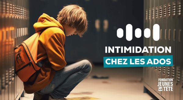 Intimidation: écoles, prévention et intervention (5/5)